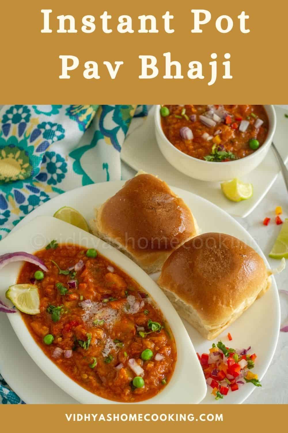 Pav Bhaji Recipe - Vidhya’s Home Cooking